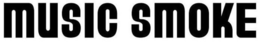 MUSIC SMOKE trademark