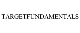 TARGETFUNDAMENTALS trademark