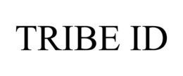 TRIBE ID trademark