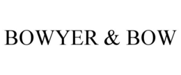 BOWYER & BOW trademark