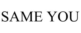 SAME YOU trademark