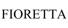 FIORETTA trademark