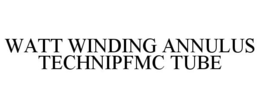 WATT WINDING ANNULUS TECHNIPFMC TUBE trademark