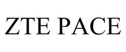 ZTE PACE trademark