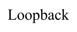 LOOPBACK trademark