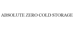 ABSOLUTE ZERO COLD STORAGE trademark