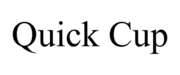 QUICK CUP trademark