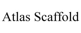 ATLAS SCAFFOLD trademark