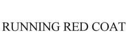 RUNNING RED COAT trademark