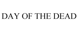 DAY OF THE DEAD trademark