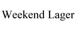 WEEKEND LAGER trademark