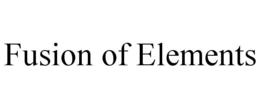 FUSION OF ELEMENTS trademark