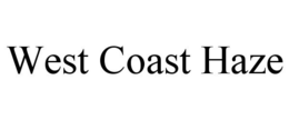 WEST COAST HAZE trademark