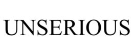UNSERIOUS trademark