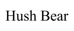 HUSH BEAR trademark