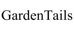 GARDENTAILS trademark