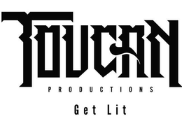 TOUCAN PRODUCTIONS GET LIT trademark