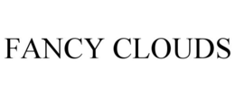 FANCY CLOUDS trademark