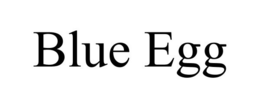 BLUE EGG trademark
