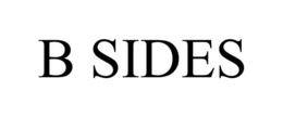 B SIDES trademark