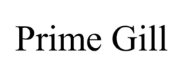 PRIME GILL trademark