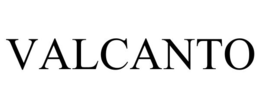 VALCANTO trademark
