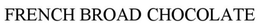 FRENCH BROAD CHOCOLATE trademark
