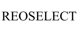 REOSELECT trademark