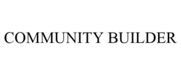 COMMUNITY BUILDER trademark