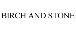 BIRCH AND STONE trademark
