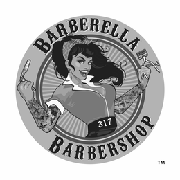 BARBERELLA 317 BARBERSHOP trademark