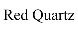 RED QUARTZ trademark