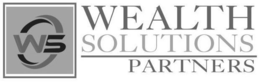 WEALTH SOLUTIONS PARTNERS WS trademark