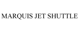 MARQUIS JET SHUTTLE trademark