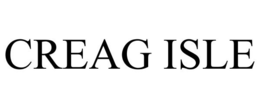 CREAG ISLE trademark