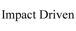 IMPACT DRIVEN trademark