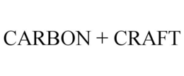 CARBON + CRAFT trademark