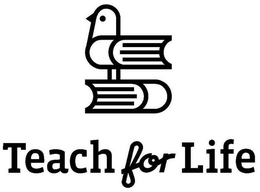 TEACH FOR LIFE trademark
