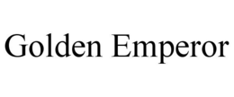GOLDEN EMPEROR trademark