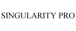 SINGULARITY PRO trademark