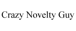 CRAZY NOVELTY GUY trademark