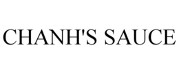 CHANH'S SAUCE trademark