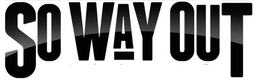 SO WAY OUT trademark
