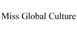 MISS GLOBAL CULTURE trademark
