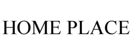 HOME PLACE trademark