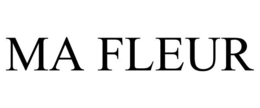 MA FLEUR trademark