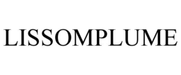 LISSOMPLUME trademark