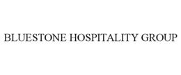 BLUESTONE HOSPITALITY GROUP trademark