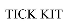 TICK KIT trademark