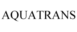 AQUATRANS trademark